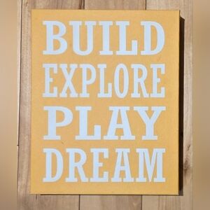 Yellow 'BUILD ~ EXPLORE ~ PLAY ~ DREAM' Canvas (10" x 8")